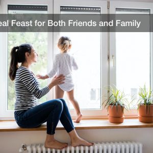 A Real Feast for Both Friends and Family