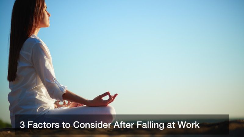3 Factors to Consider After Falling at Work