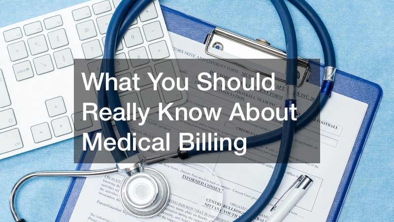 What You Should Really Know About Medical Billing