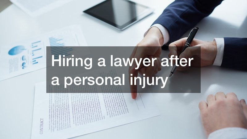 Hiring a Lawyer After Personal Injury